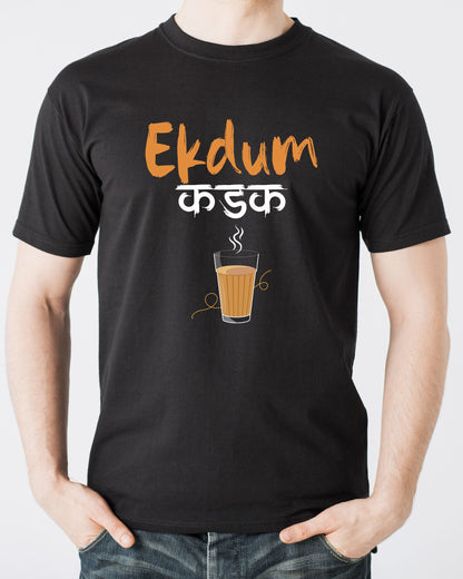 Tea lover Ekdum Kadak Unisex Half Sleeves T-Shirt